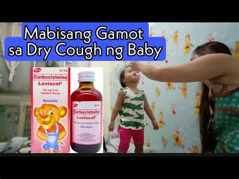 gamot sa ubo ng baby|Paano Gamutin ang Ubo't Sipon ng Bata 2.0 .